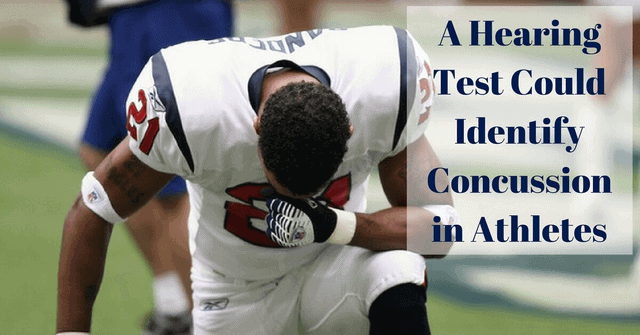 A Hearing Test Could Identify Concussion in Athletes