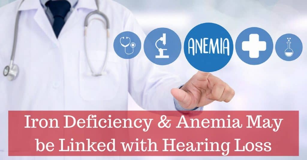 Iron Deficiency Anemia May be Linked with Hearing Loss | My Hearing Centers