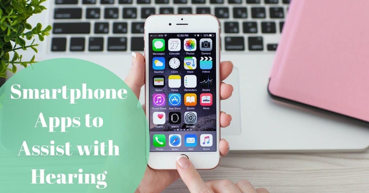 Smartphone apps to assist with hearing
