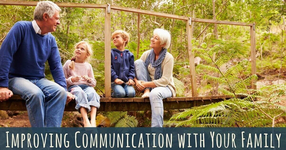 Improving Communication with Your Family