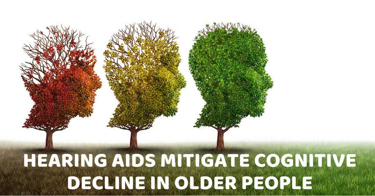 Hearing Aids Mitigate Cognitive Decline in Older People