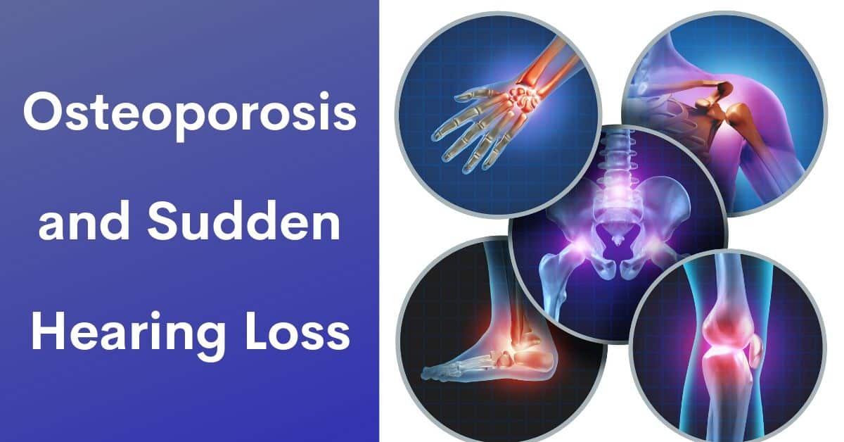 Osteoporosis and Sudden Hearing Loss